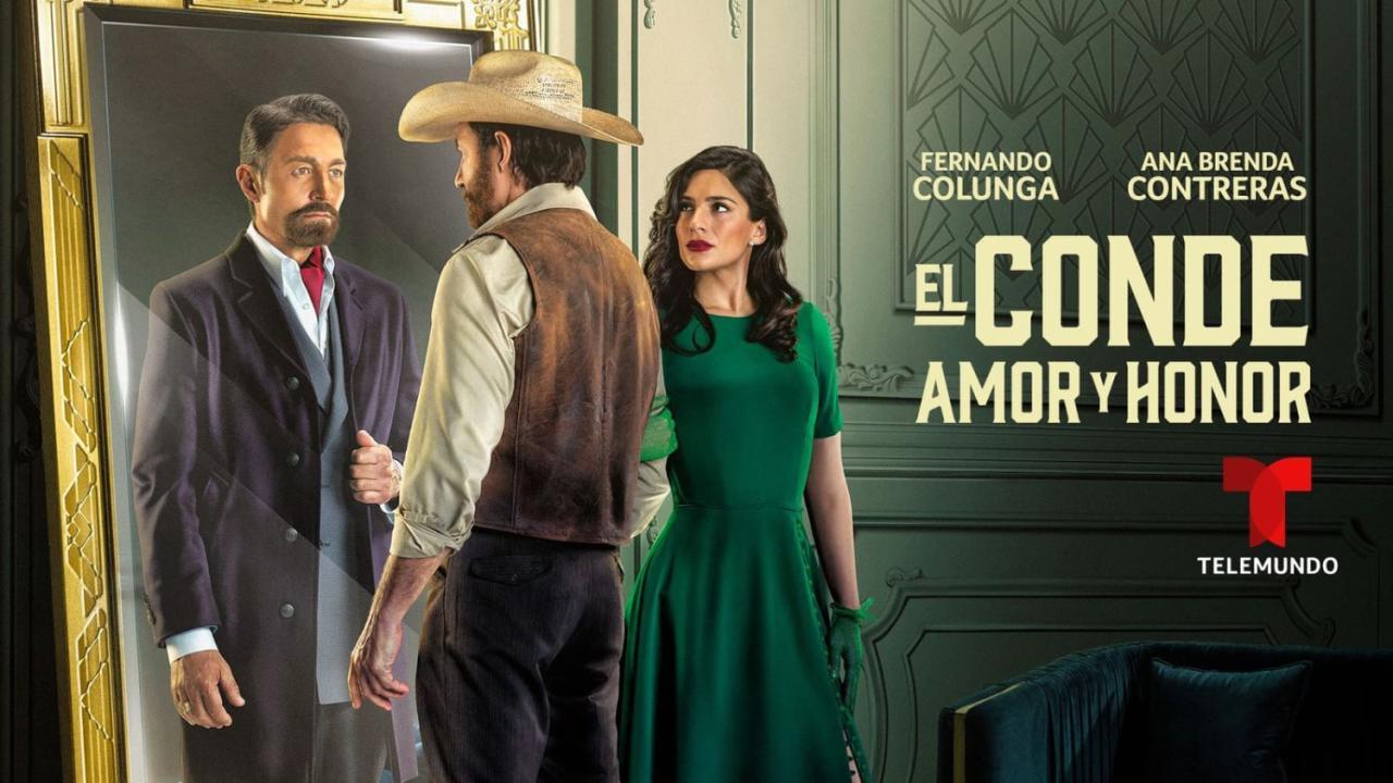 El Conde: Amor y honor - Capitulo 14 Completo