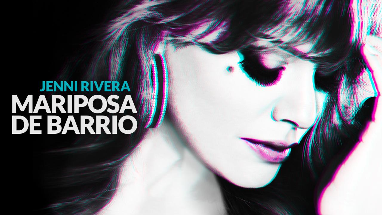 Jenni Rivera: Mariposa De Barrio