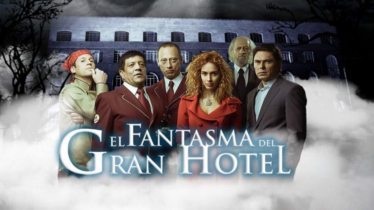 El Fantasma Del Gran Hotel