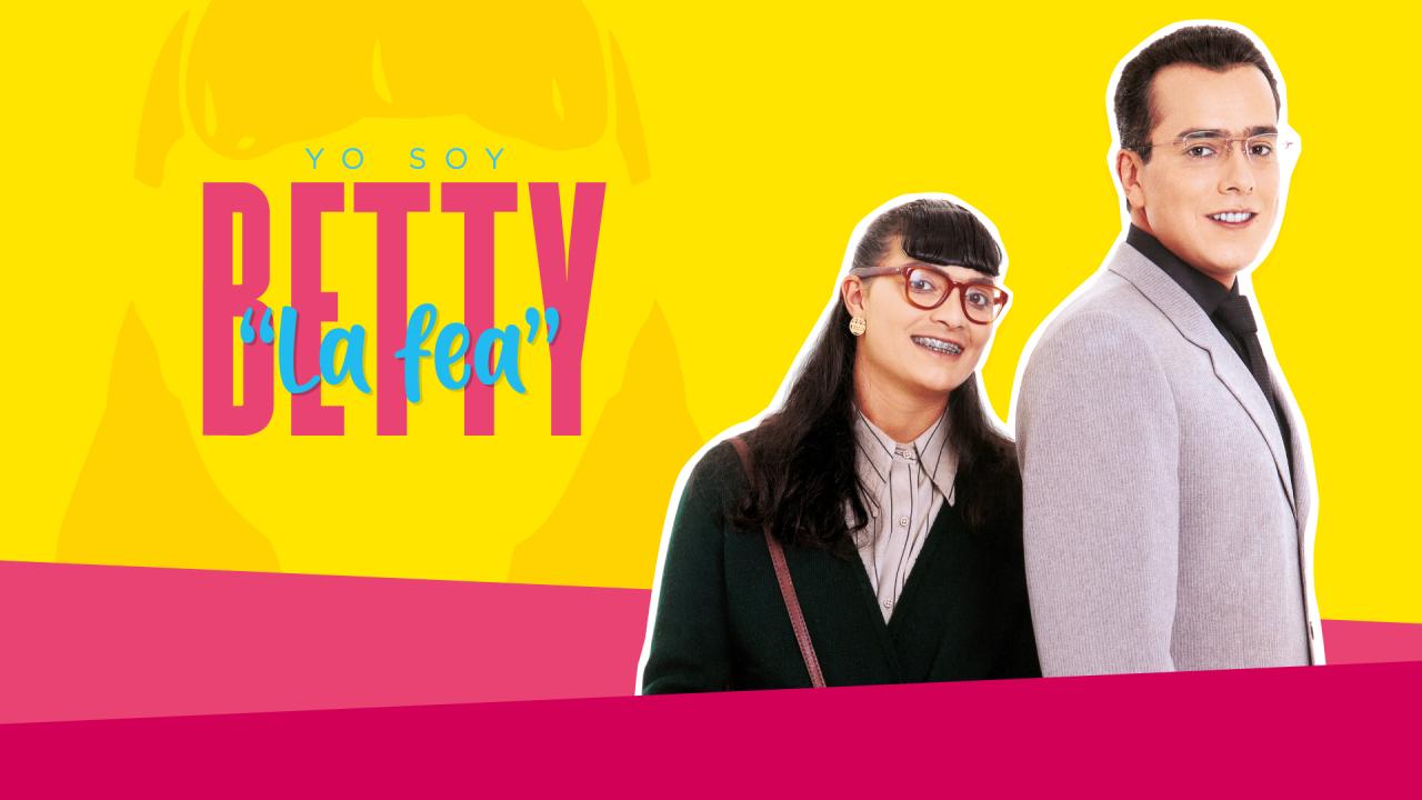 Yo Soy Betty La Fea